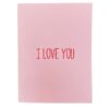 Geschlossene 3D-Pop-up-Liebeskarte: rosa Vorderseite mit rotem „I LOVE YOU“-Schriftzug